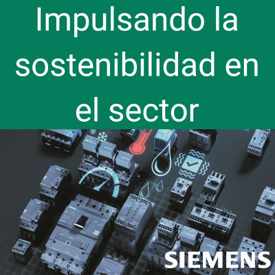 Siemens y Sonepar: Impulsando la sostenibilidad en el sector
