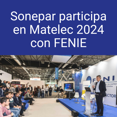 Descubre las soluciones técnicas y herramientas digitales de Sonepar en Matelec 2024